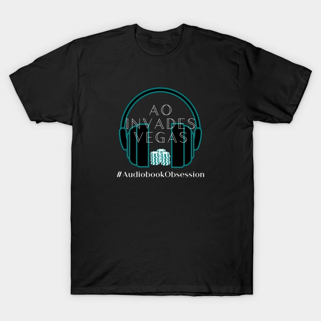 AO Invades Vegas T-Shirt by AudiobookObsession